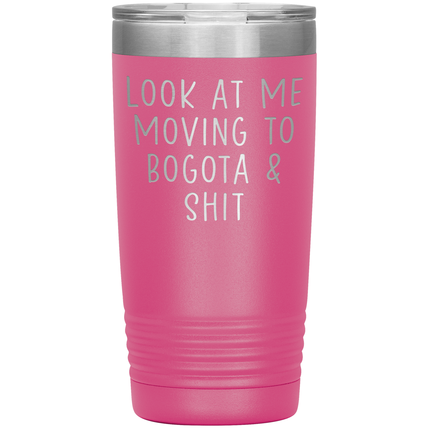 Moving to Bogota Colombia Tumbler, Funny Moving Away Travel Coffee Mug, Birthday Gifts for Men and Women