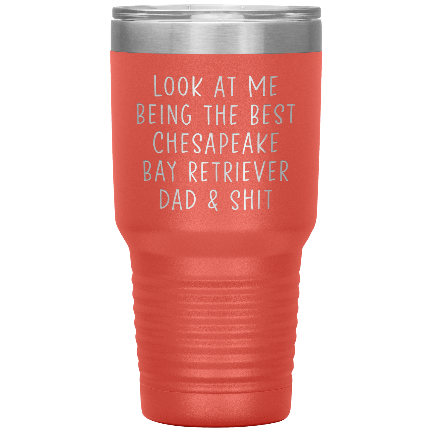 Chesapeake Bay Retriever Dad Tumbler, Funny Travel Coffee Mug, Birthday Gifts for Men and Women