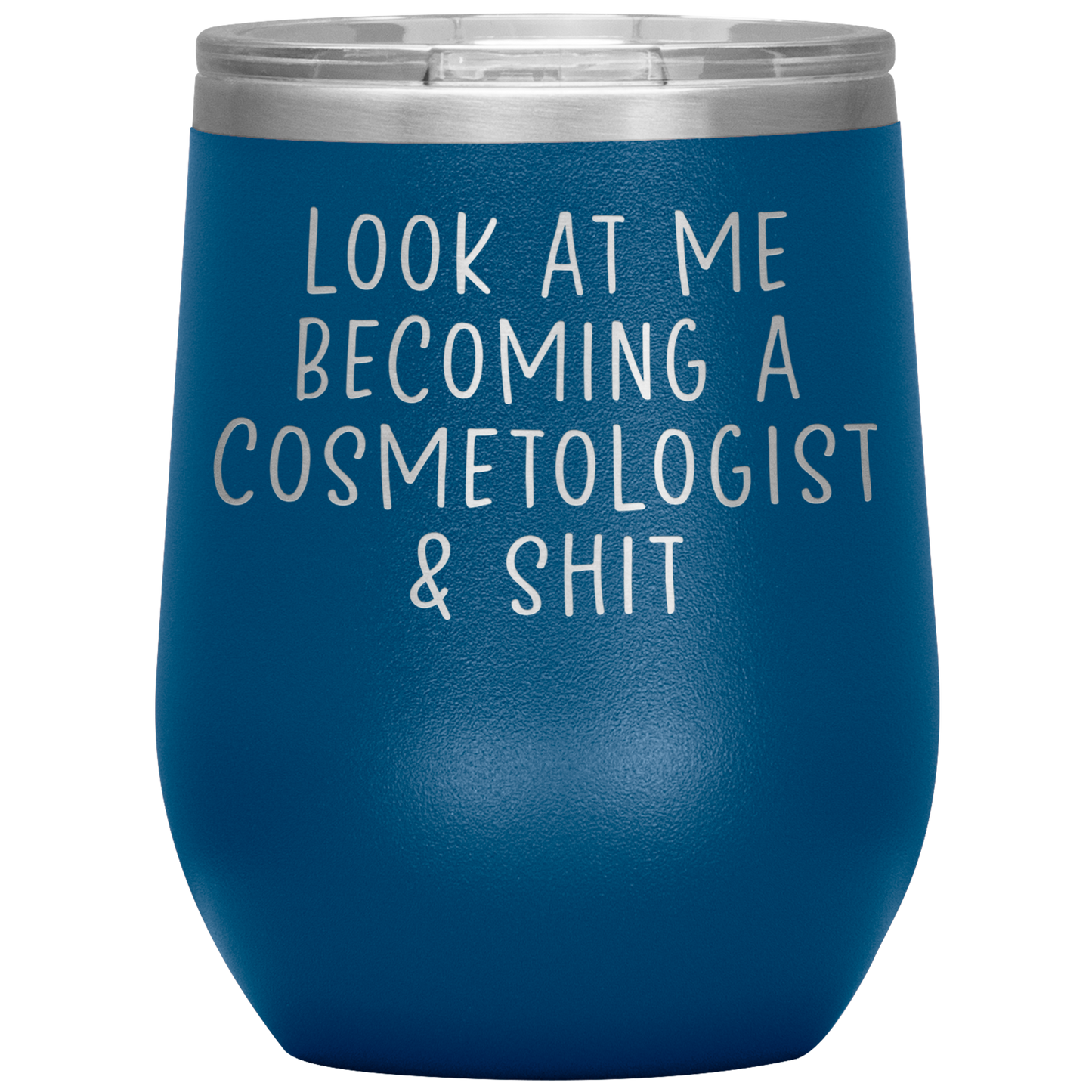 Cosmetologist Wine Tumbler, Cosmetologist Gifts, Travel Wine Cup, Birthday Gifts for Men and Women