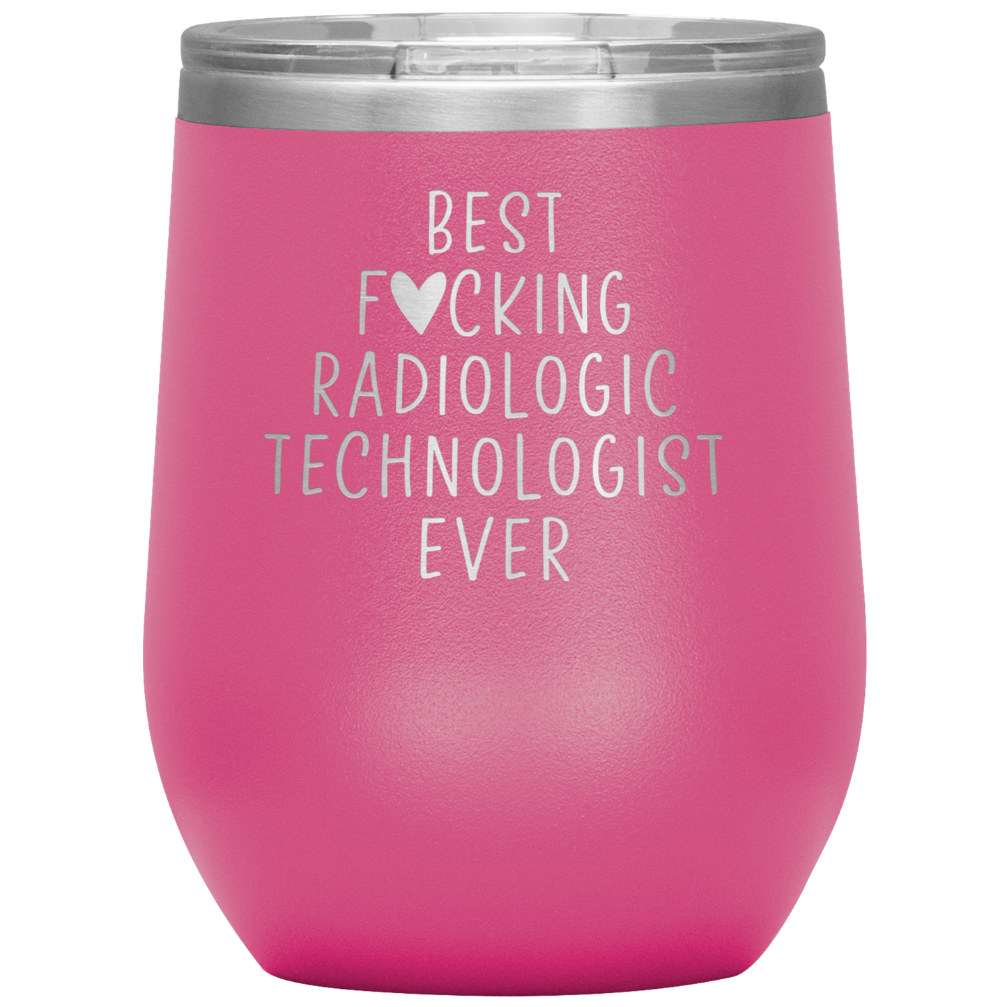 Radiologic Technologist Wine Tumbler, Radiologic Technologist Gifts, Travel Wine Cup, Birthday Gifts for Men and Women