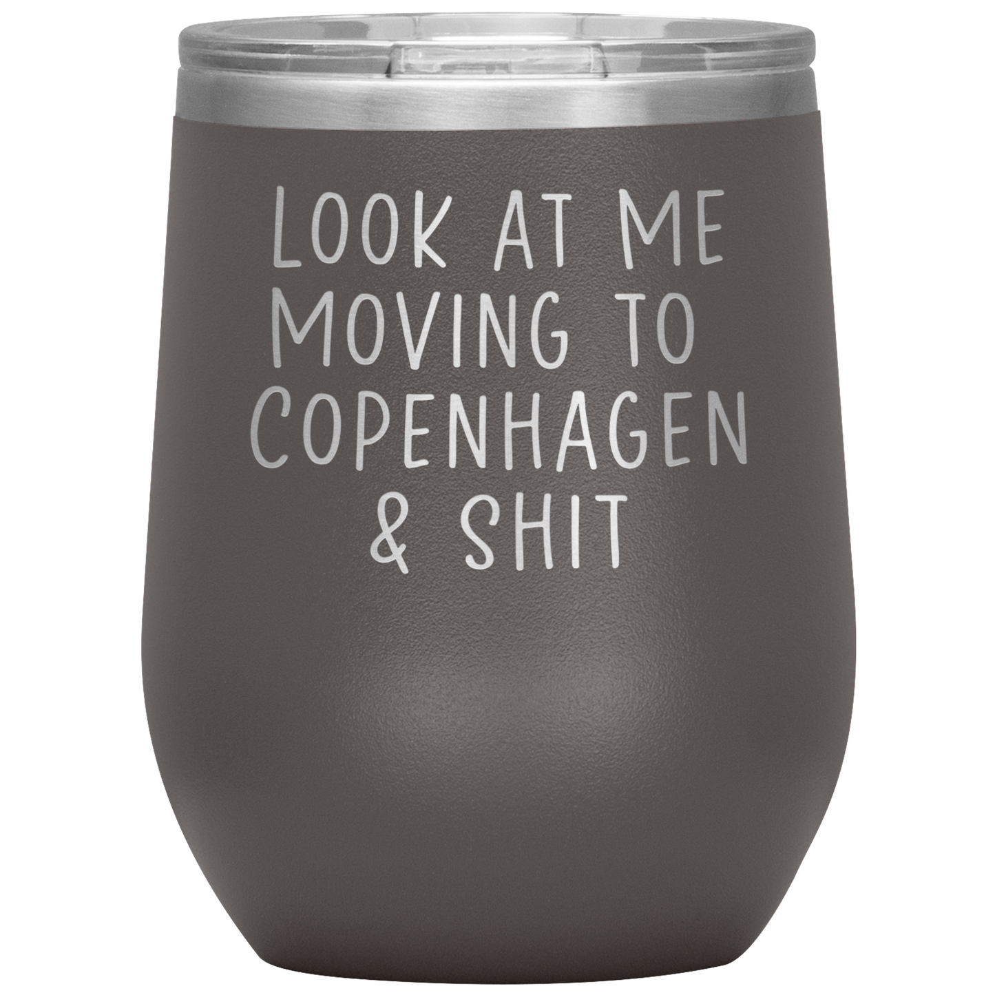 Moving to Copenhagen Denmark Wine Tumbler, Funny Moving Away Gifts, Housewarming Travel Wine Cup, Birthday Gifts for Men and Women