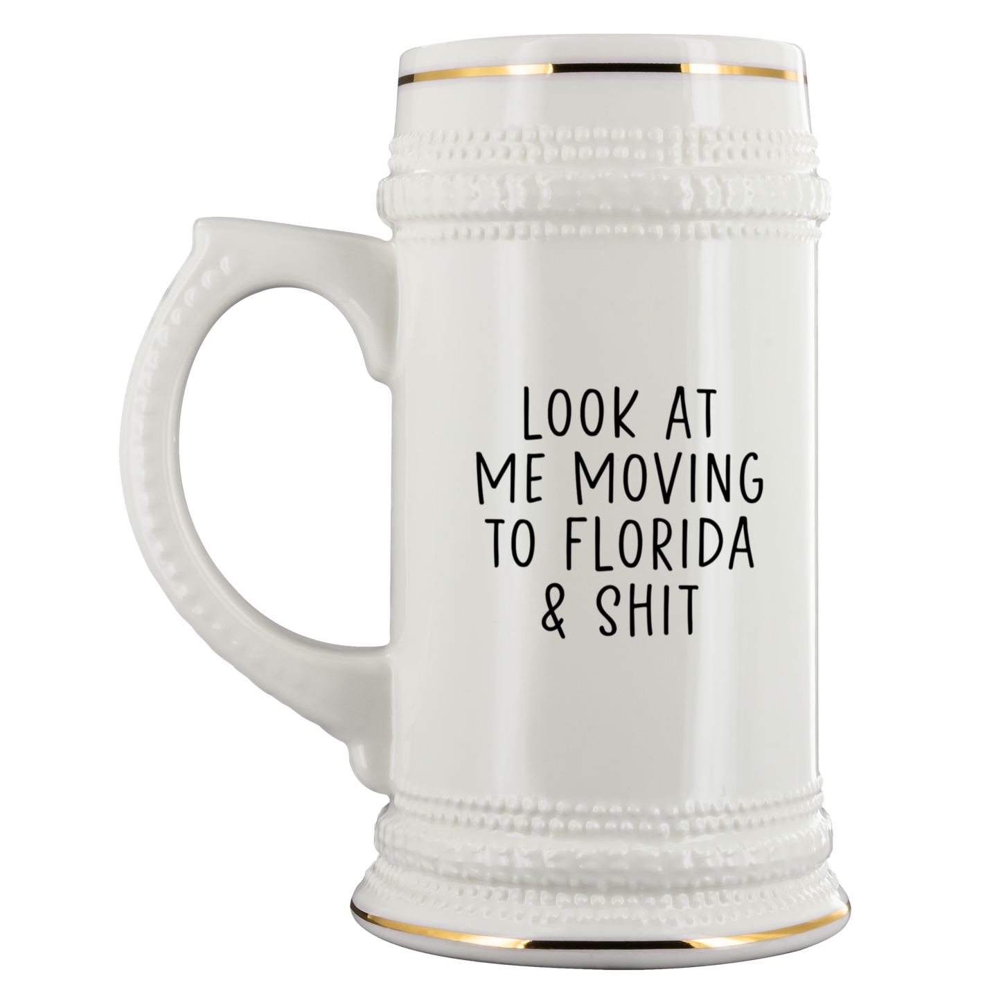 Moving to Florida Beer Stein, Beer Mug, Birthday Gifts for Men and Women