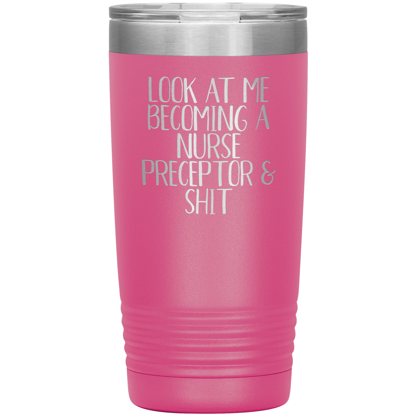 Nurse Preceptor Tumbler, Nurse Preceptor Gifts, Travel Coffee Mug, Birthday Gifts for Men and Women