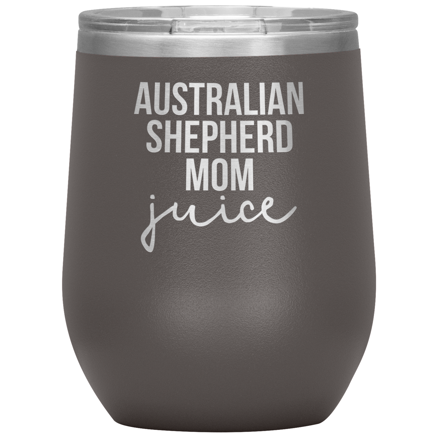 Australian Shepherd Mom Wine Tumbler, Funny Travel Wine Cup, Birthday Gifts for Men and Women