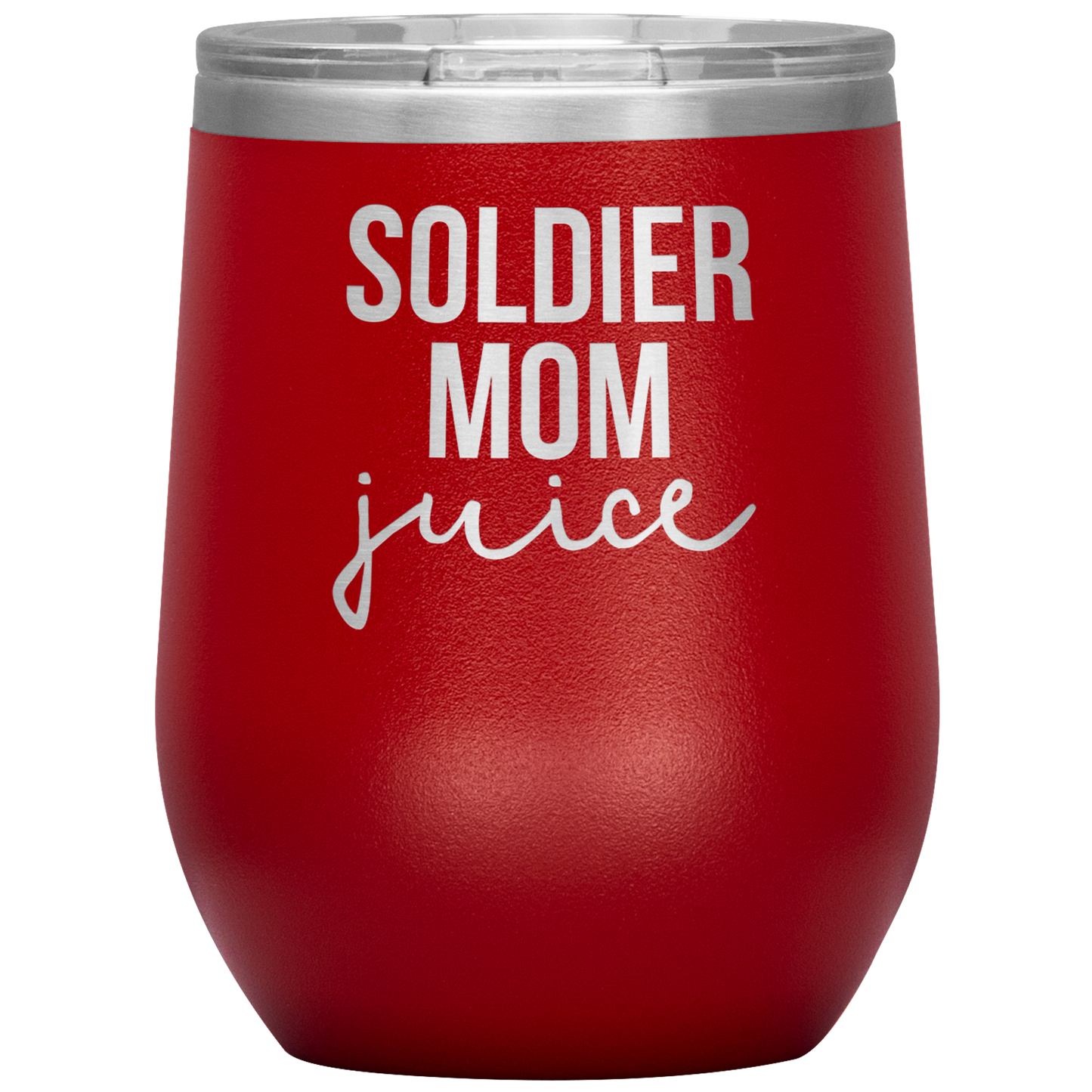 Soldier Mom Wine Tumbler, Soldier Mom Gifts, Travel Wine Cup, Birthday Gifts for Men and Women