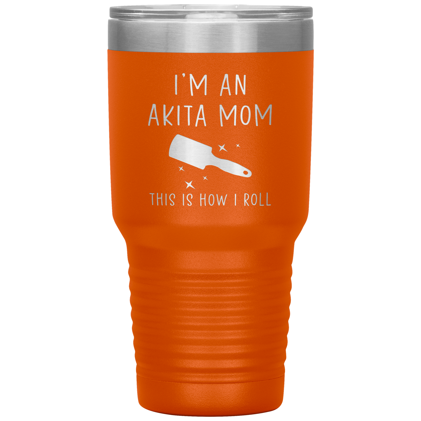 Akita Mom Tumbler, Funny Travel Coffee Mug, Birthday Gifts for Men and Women