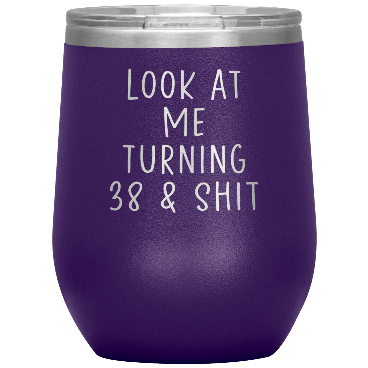 38th Birthday Wine Tumbler, 38th Birthday Gifts, Travel Wine Cup, Birthday Gifts for Men and Women