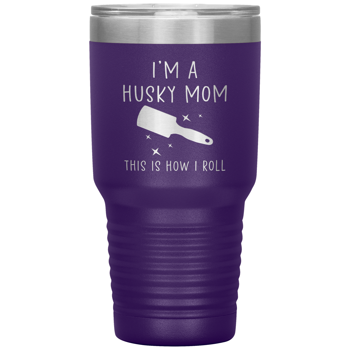 Husky Mom Tumbler, Funny Travel Coffee Mug, Birthday Gifts for Men and Women