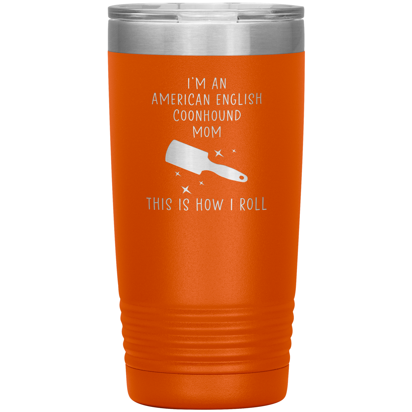 American English Coonhound Mom Tumbler, Funny Travel Coffee Mug, Birthday Gifts for Men and Women