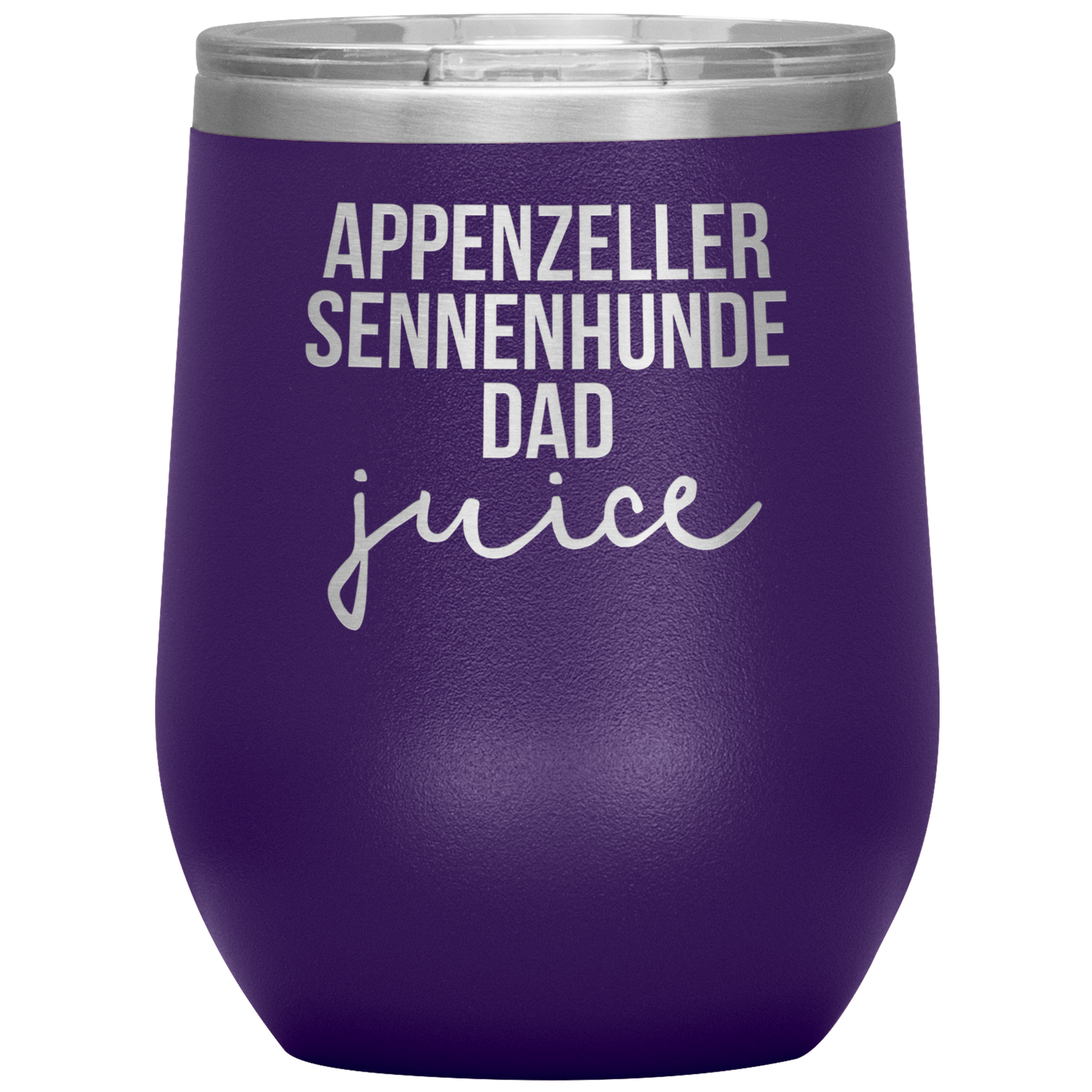 Appenzeller Sennenhunde Dad Wine Tumbler, Funny Travel Wine Cup, Birthday Gifts for Men and Women