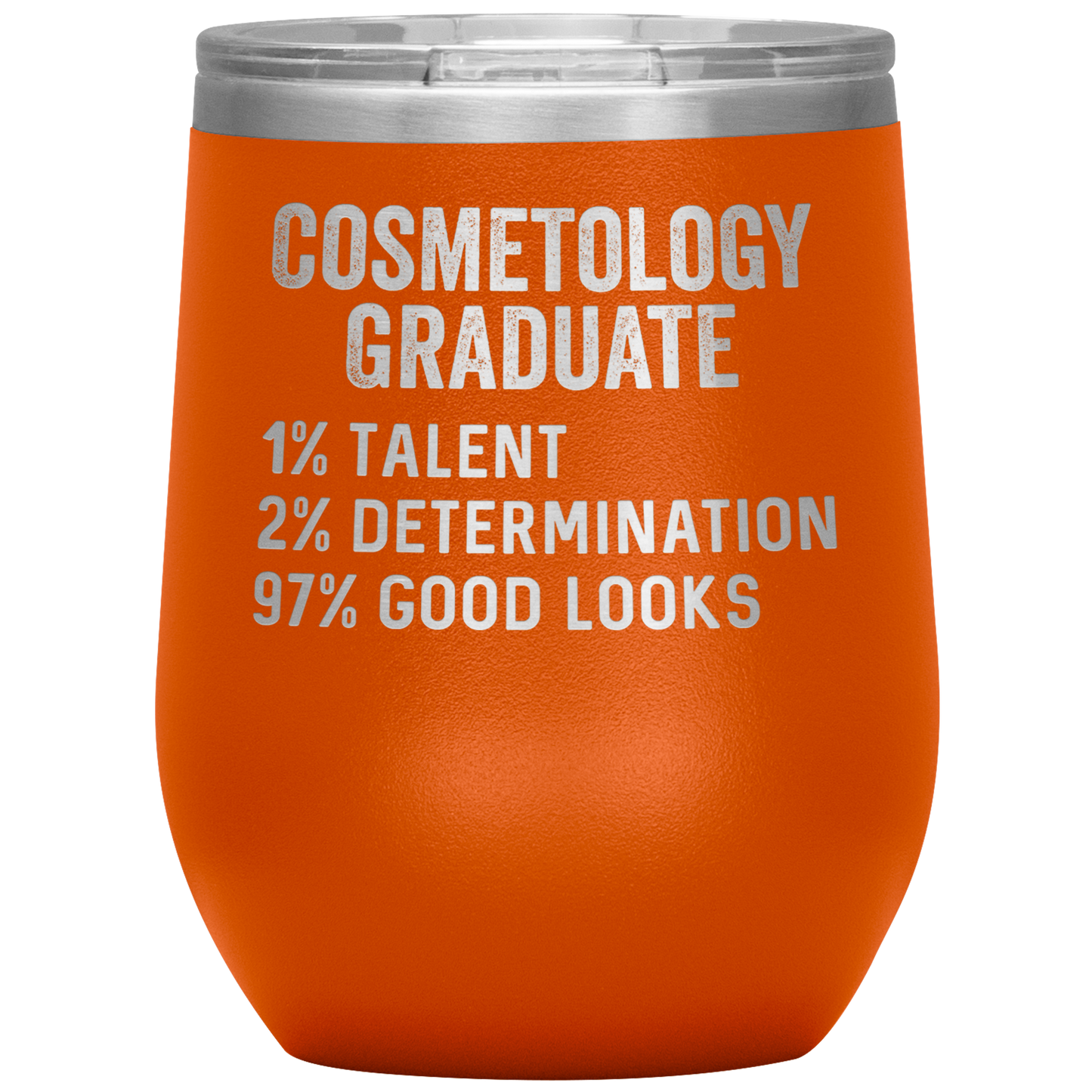 Cosmetology Graduate Wine Tumbler, Funny Cosmetologist Graduation Gifts, Travel Wine Cup, Birthday Gifts for Men and Women