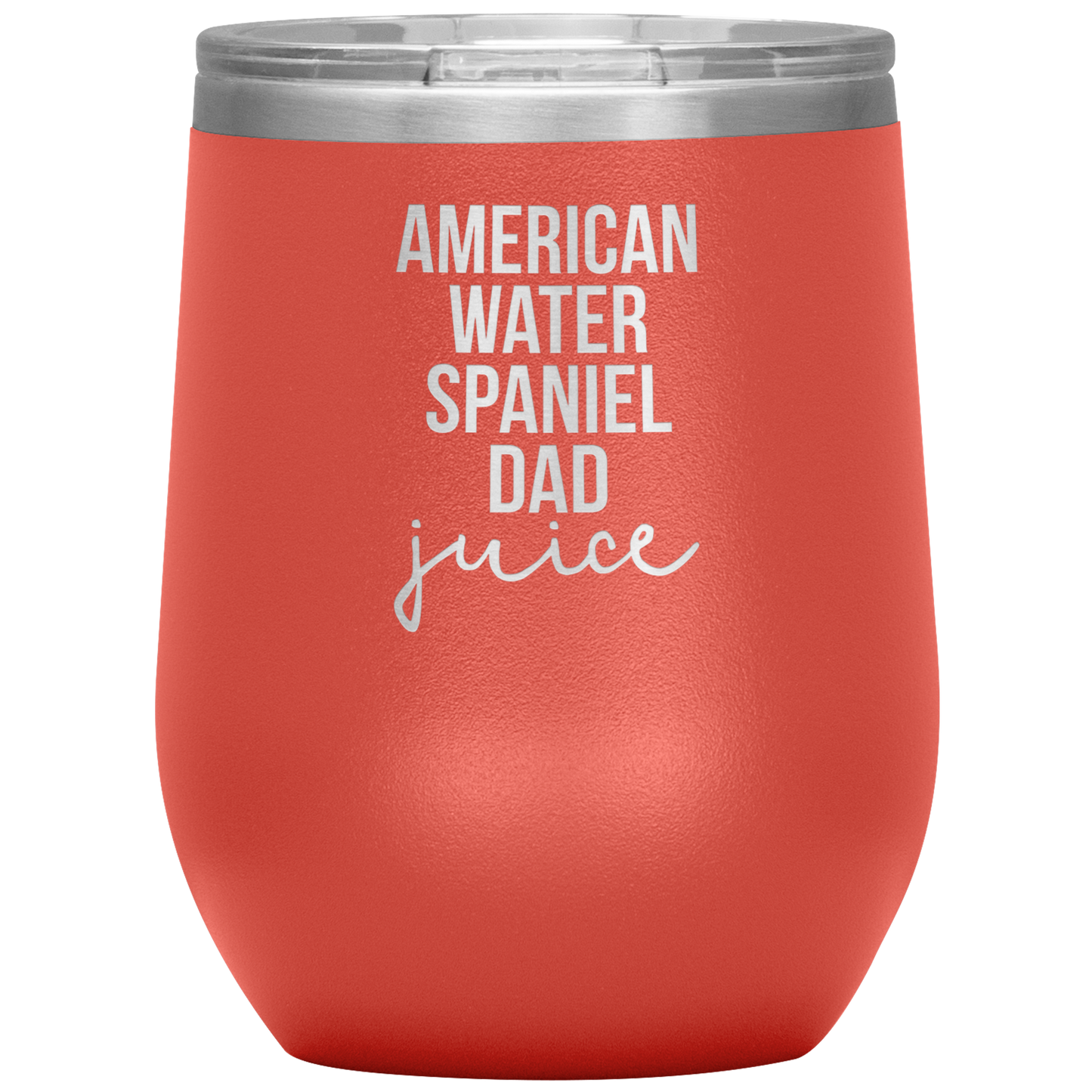 American Water Spaniel Dad Wine Tumbler, Funny Travel Wine Cup, Birthday Gifts for Men and Women