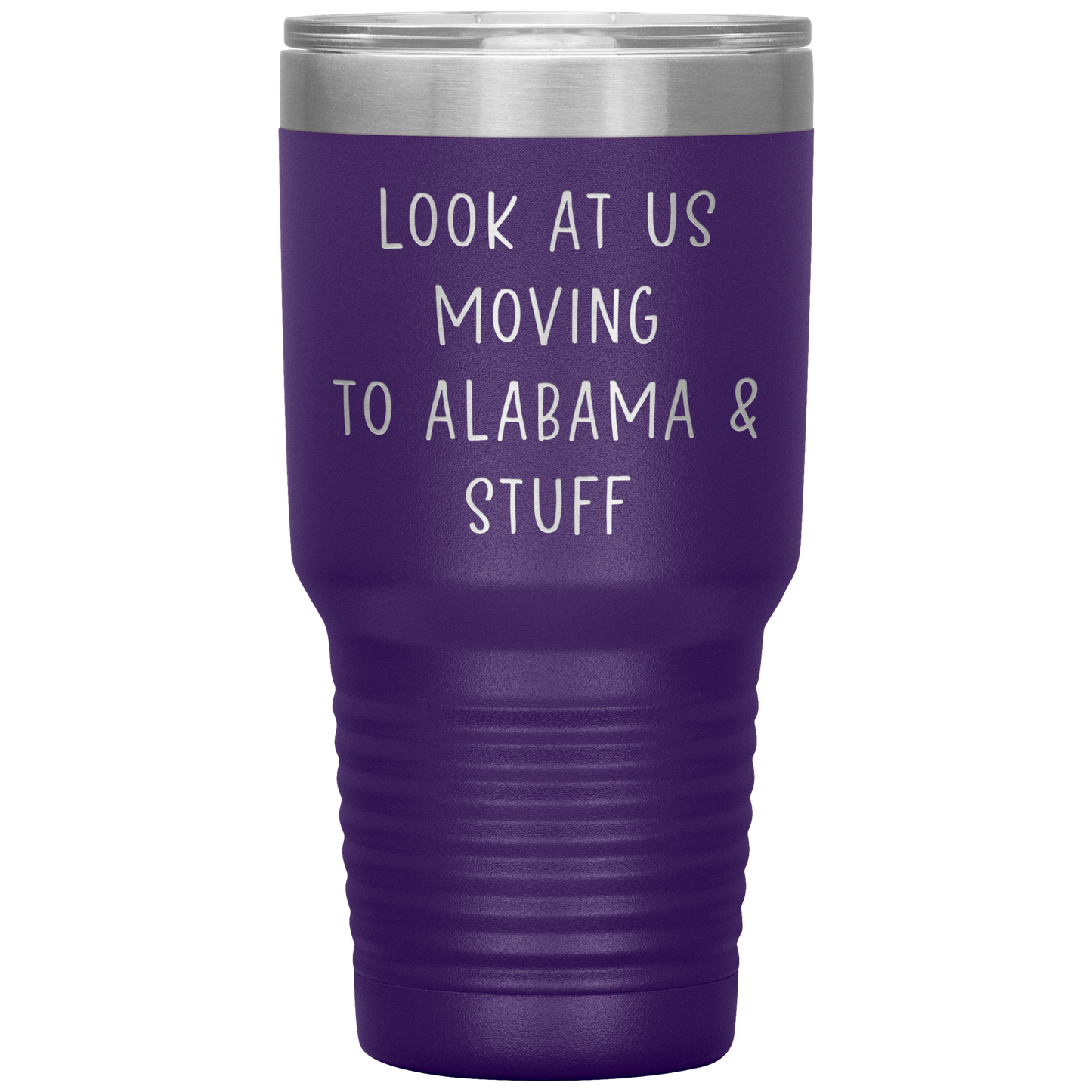 Moving to Alabama Tumbler, Funny Travel Coffee Mug, Birthday Gifts for Men and Women