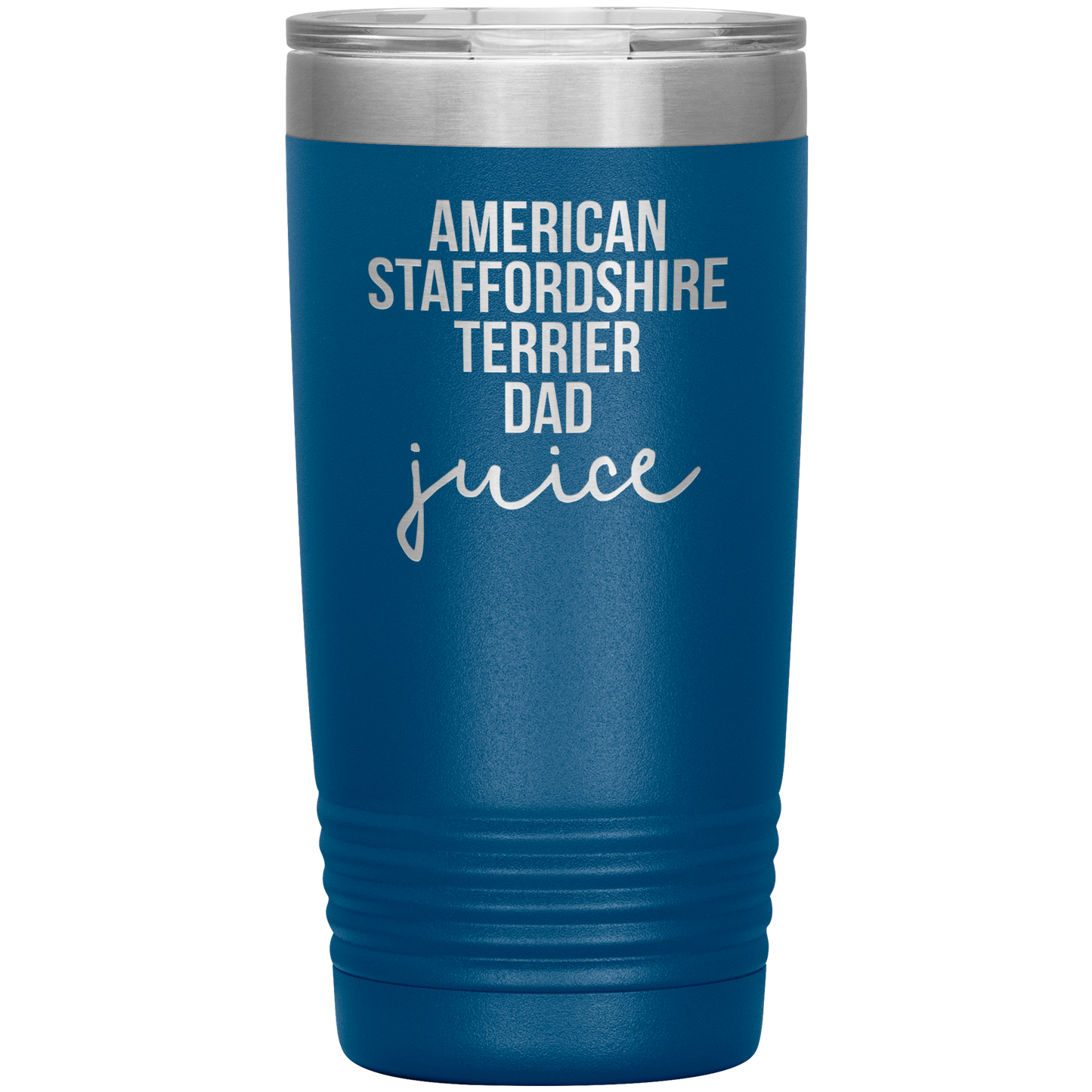 American Staffordshire Terrier Dad Tumbler, Funny Travel Coffee Mug, Birthday Gifts for Men and Women