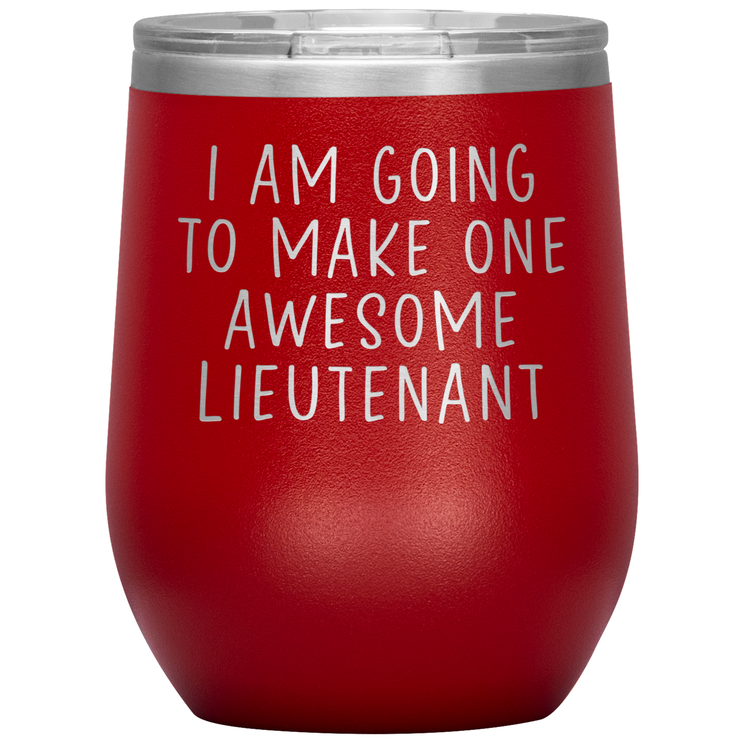 Lieutenant Wine Tumbler, Lieutenant Gifts, Travel Wine Cup, Birthday Gifts for Men and Women