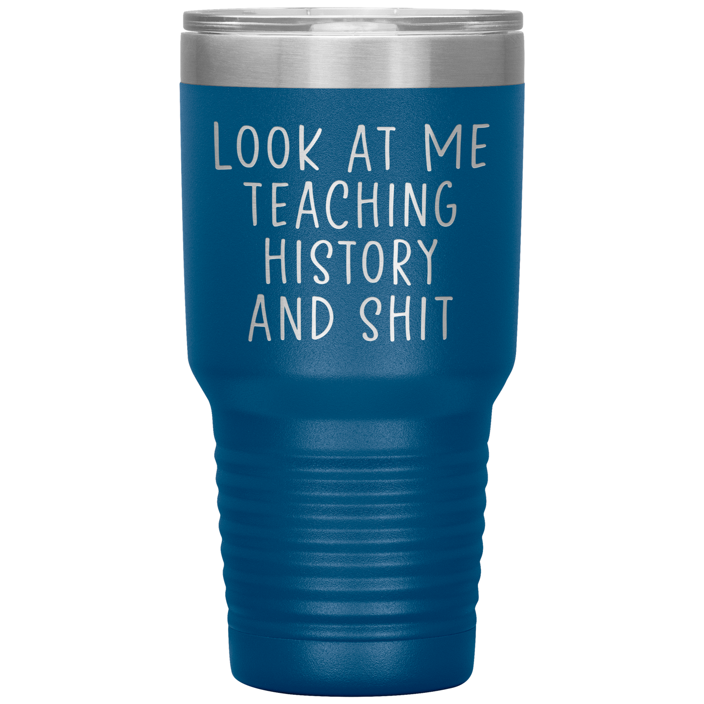 History Teacher Tumbler, History Teacher Gifts, Travel Coffee Mug, Birthday Gifts for Men and Women