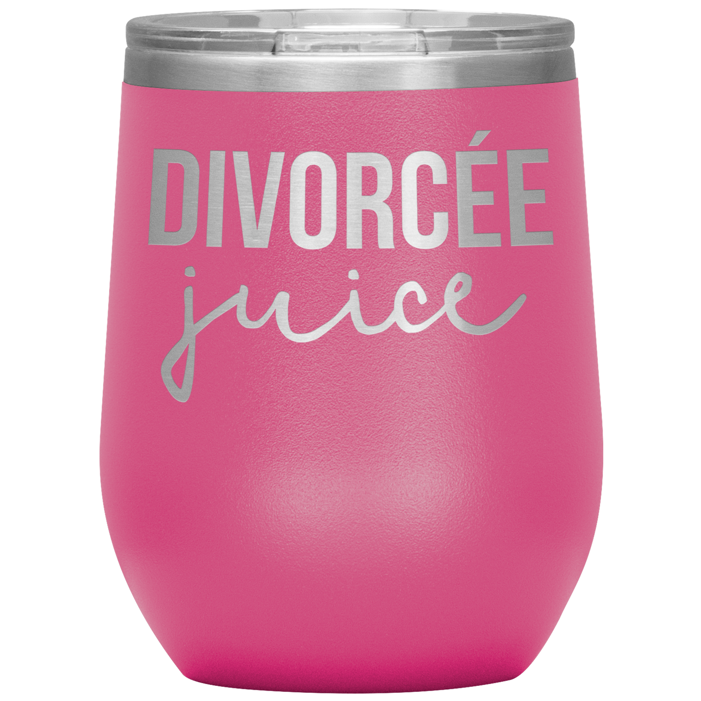 Divorcee Wine Tumbler, Divorcee Gifts, Travel Wine Cup, Birthday Gifts for Men and Women