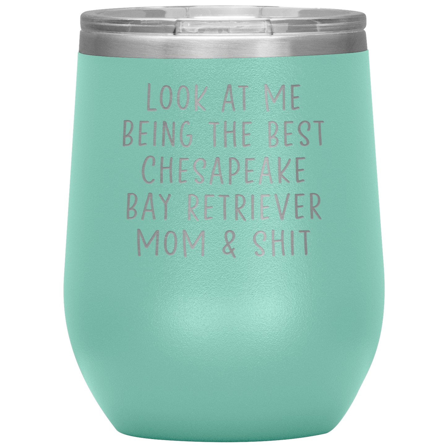 Chesapeake Bay Retriever Mom Wine Tumbler, Funny Gifts, Travel Wine Cup, Birthday Gifts for Men and Women