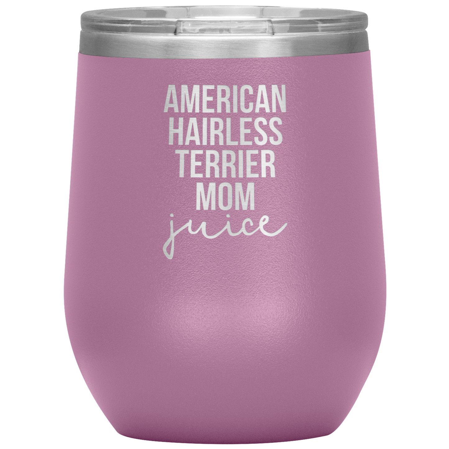 American Hairless Terrier Mom Wine Tumbler, Funny Travel Wine Cup, Birthday Gifts for Men and Women