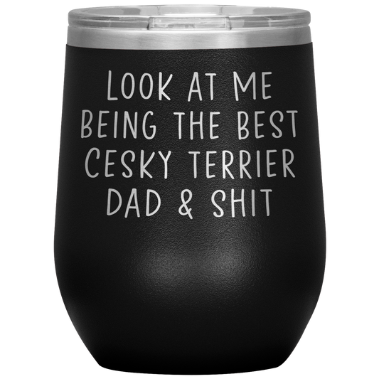 Cesky Terrier Dad Wine Tumbler, Funny Gifts, Travel Wine Cup, Birthday Gifts for Men and Women