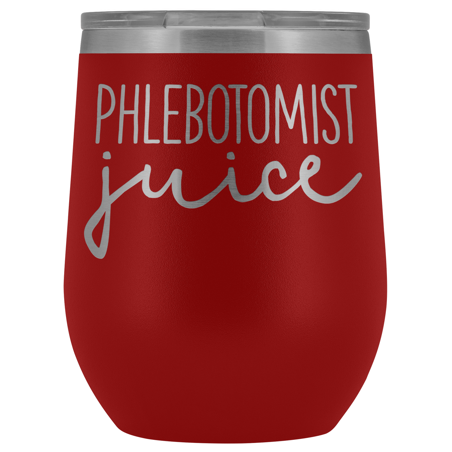 Phlebotomy Gifts, Phlebotomist Wine Tumbler, Phlebotomy Cup, Funny Birthday Gifts for Men and Women