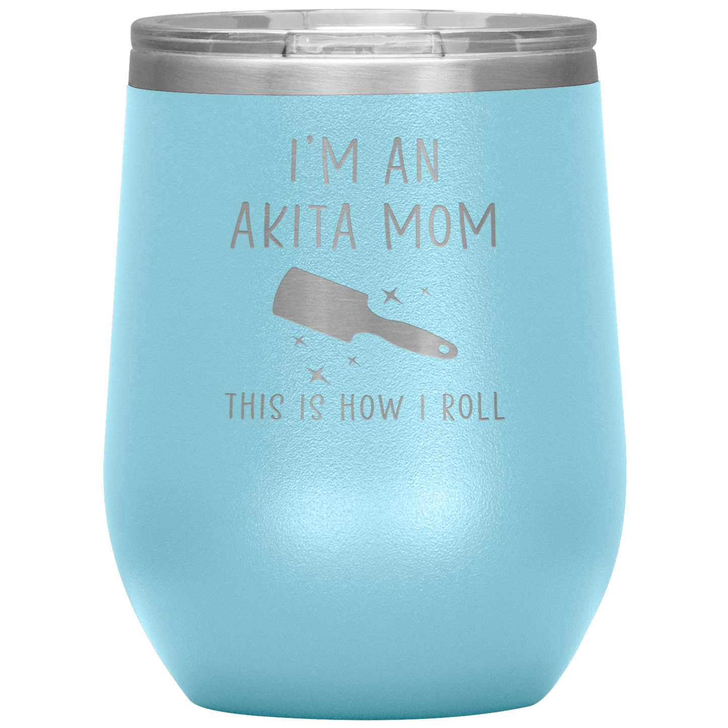 Akita Mom Wine Tumbler, Funny Travel Wine Cup, Birthday Gifts for Men and Women