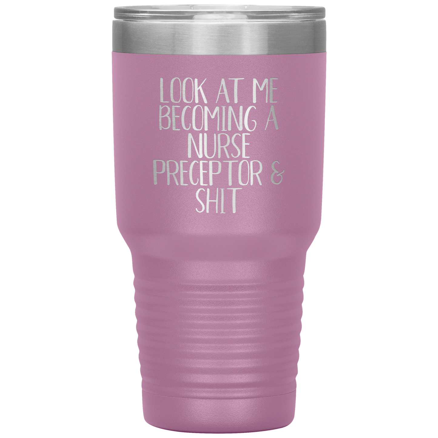 Nurse Preceptor Tumbler, Nurse Preceptor Gifts, Travel Coffee Mug, Birthday Gifts for Men and Women