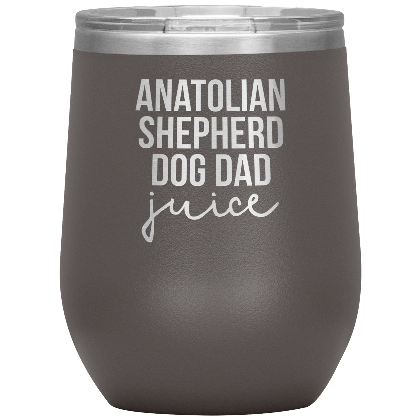 Anatolian Shepherd Dog Dad Wine Tumbler, Funny Travel Wine Cup, Birthday Gifts for Men and Women