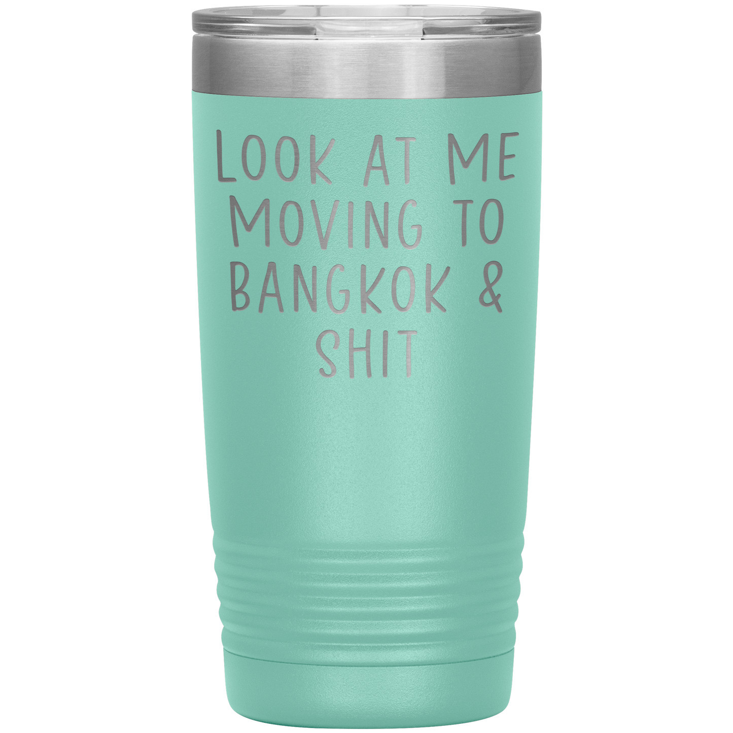 Moving to Bangkok Thailand Tumbler, Funny Moving Away Travel Coffee Mug, Birthday Gifts for Men and Women