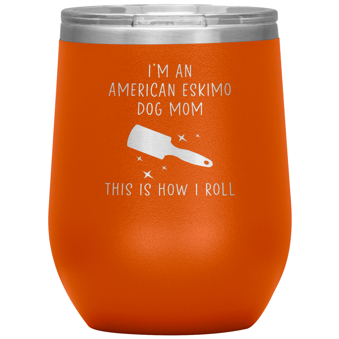 American Eskimo Dog Mom Wine Tumbler, Funny Travel Wine Cup, Birthday Gifts for Men and Women