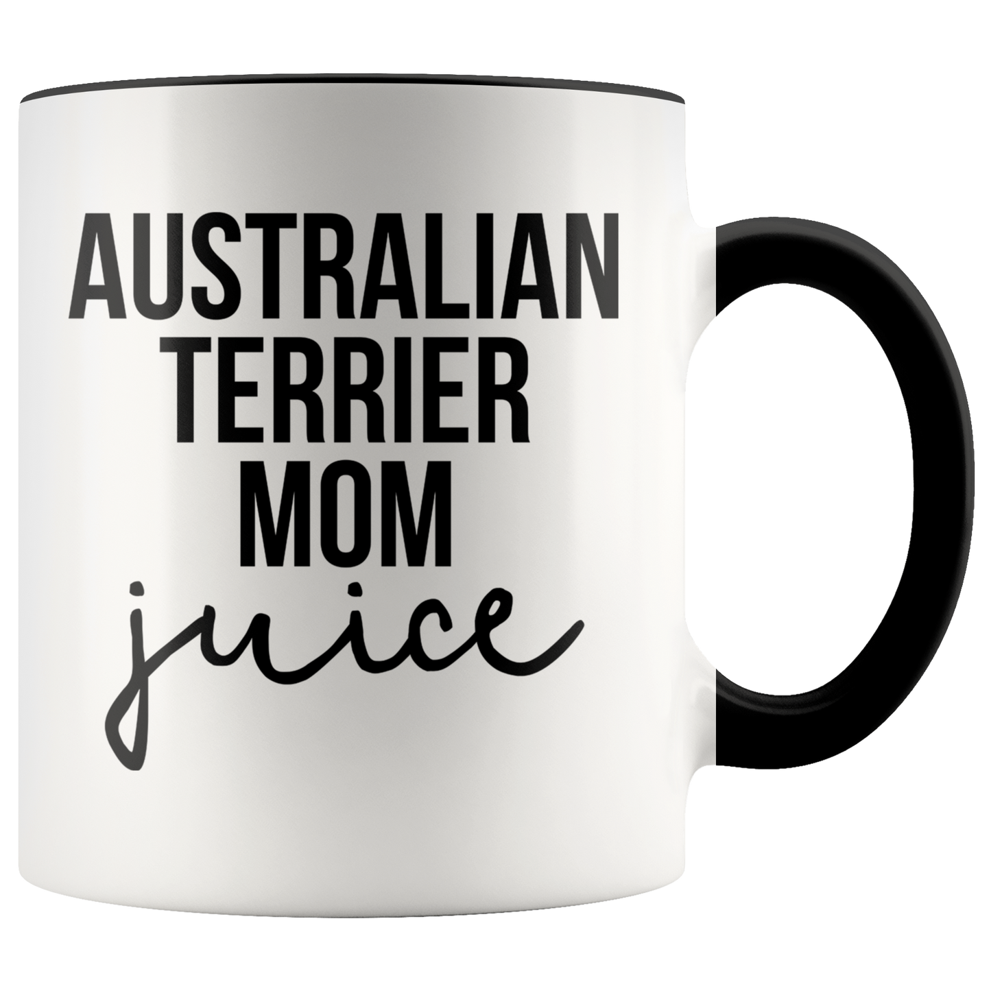 Australian Terrier Mom Gifts, Coffee Mug, Two Tone Accent Cup, Birthday Gift for Men and Women