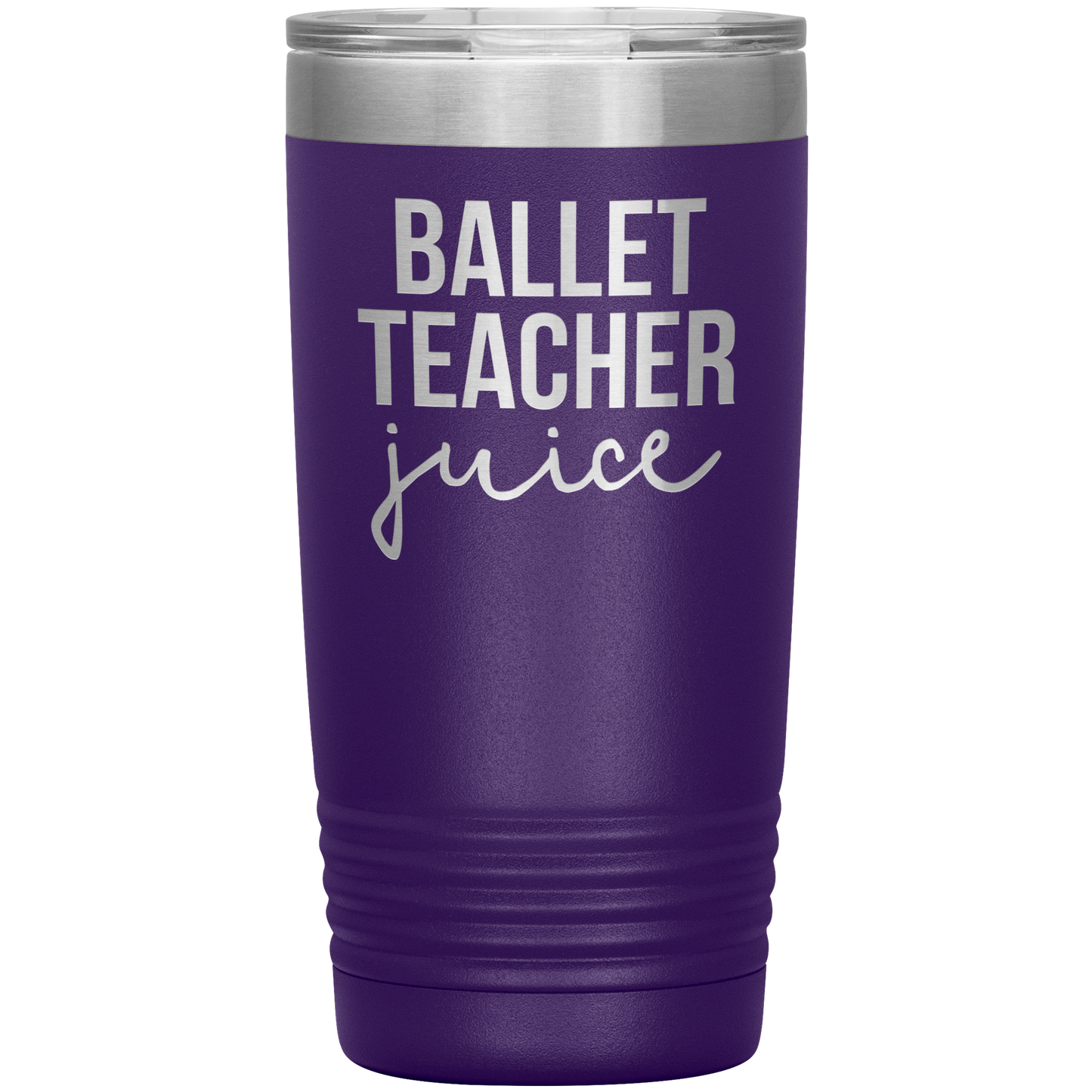 Ballet Teacher Tumbler, Ballet Teacher Gifts, Travel Coffee Mug, Birthday Gifts for Men and Women