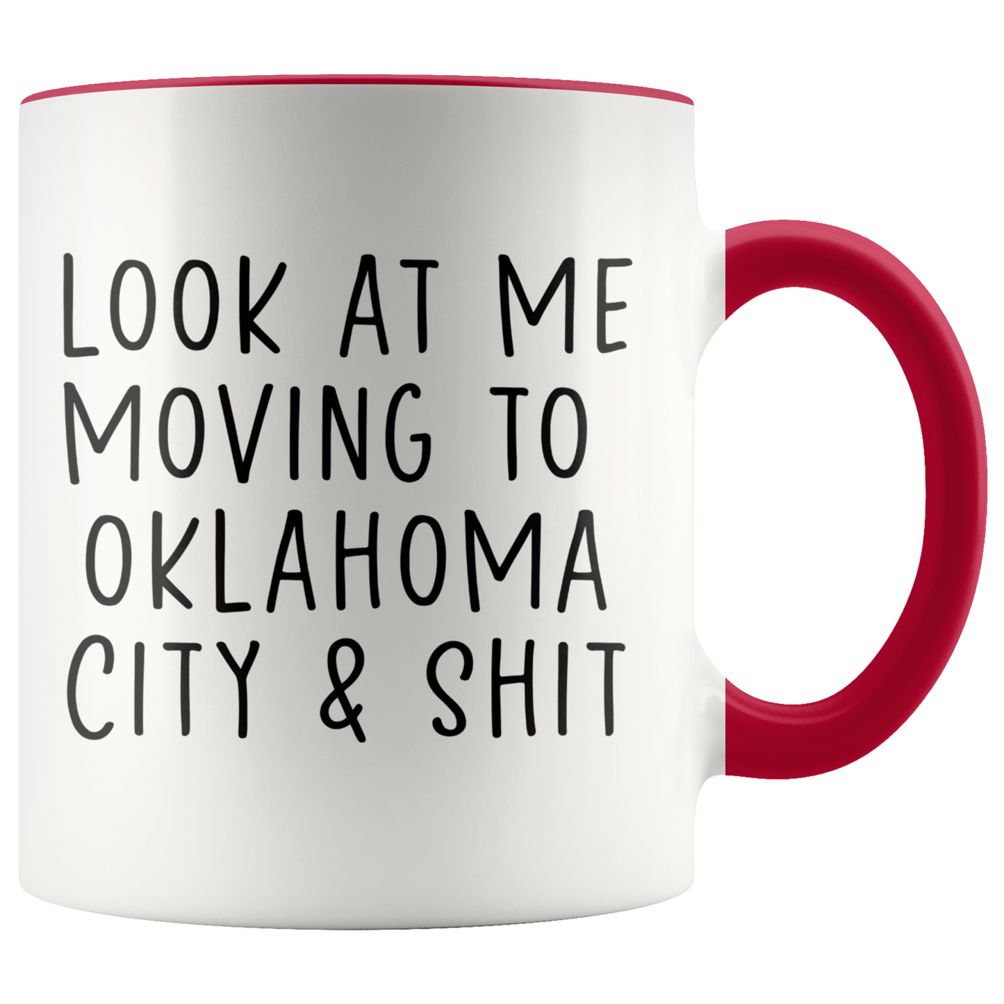 Moving to Oklahoma City Gifts, Coffee Mug, Two Tone Accent Cup, Birthday Gift for Men and Women