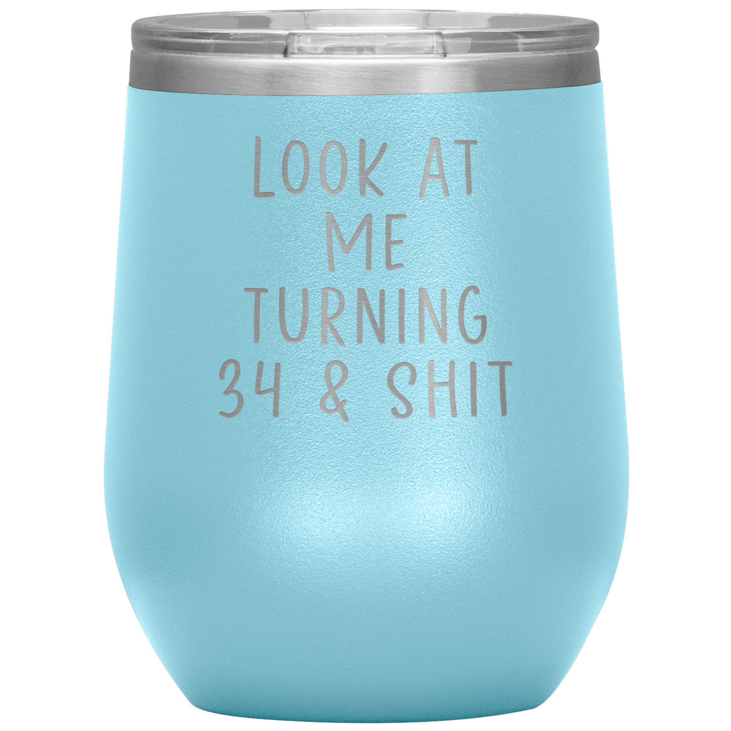 34th Birthday Wine Tumbler, 34th Birthday Gifts, Travel Wine Cup, Birthday Gifts for Men and Women