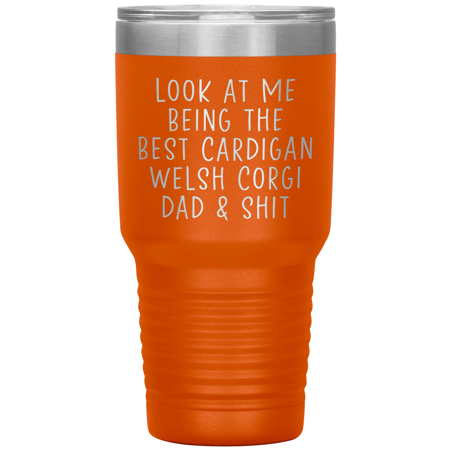 Cardigan Welsh Corgi Dad Tumbler, Funny Travel Coffee Mug, Birthday Gifts for Men and Women