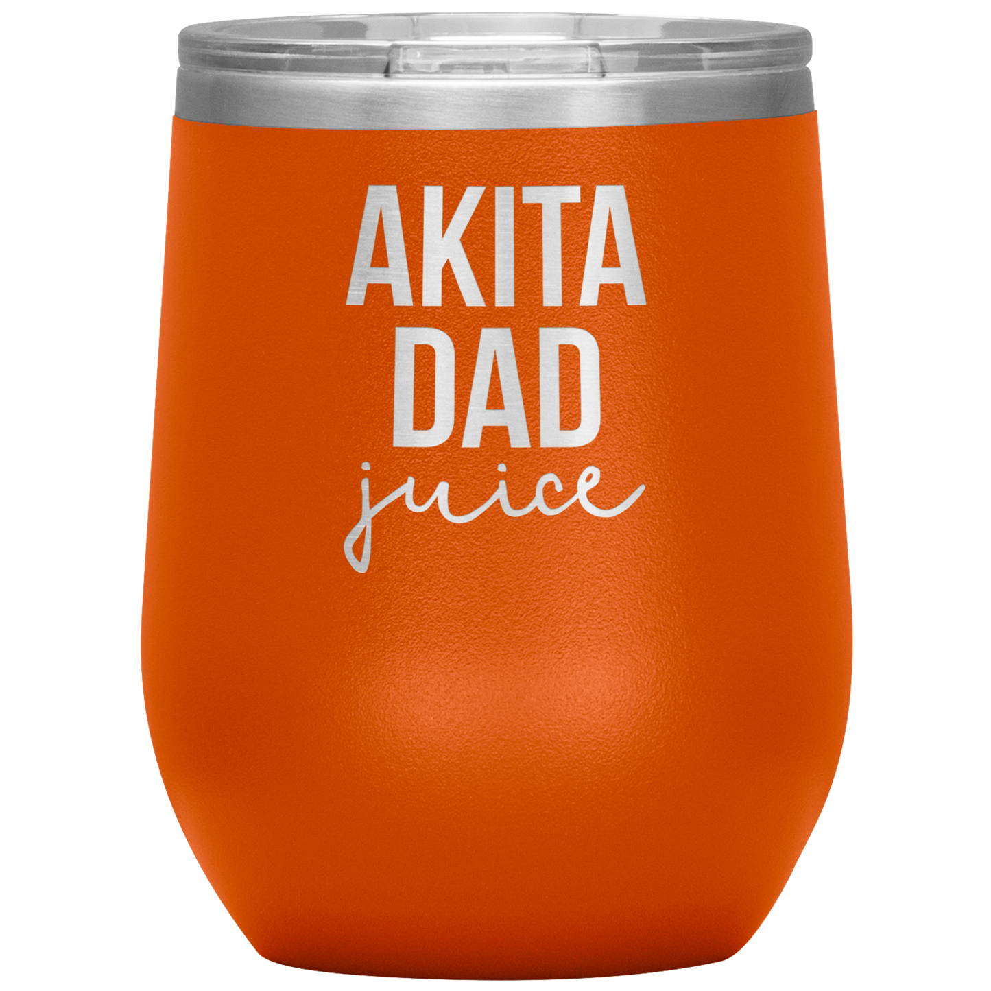 Akita Dad Wine Tumbler, Funny Travel Wine Cup, Birthday Gifts for Men and Women