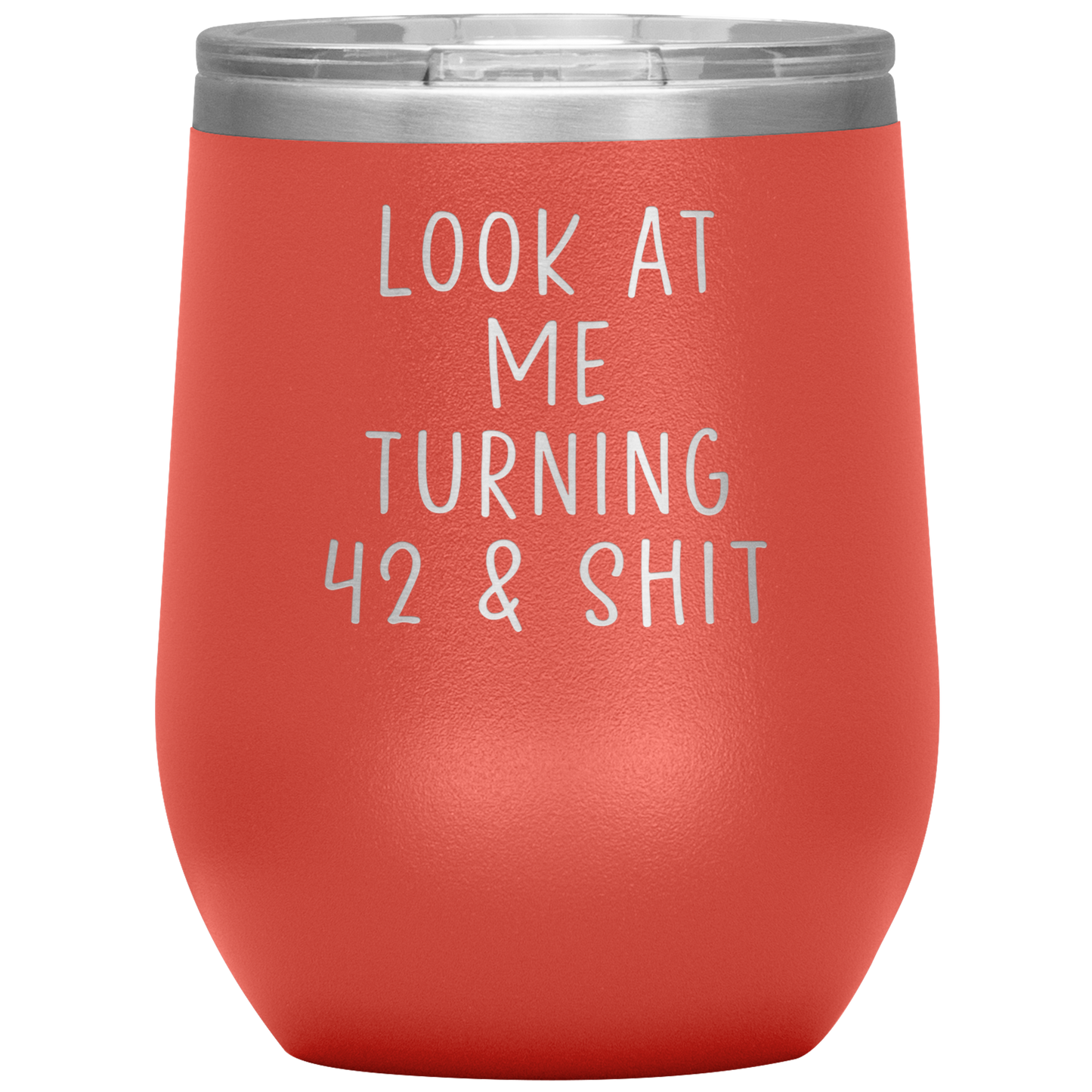 42nd Birthday Wine Tumbler, 42nd Birthday Gifts, Travel Wine Cup, Birthday Gifts for Men and Women