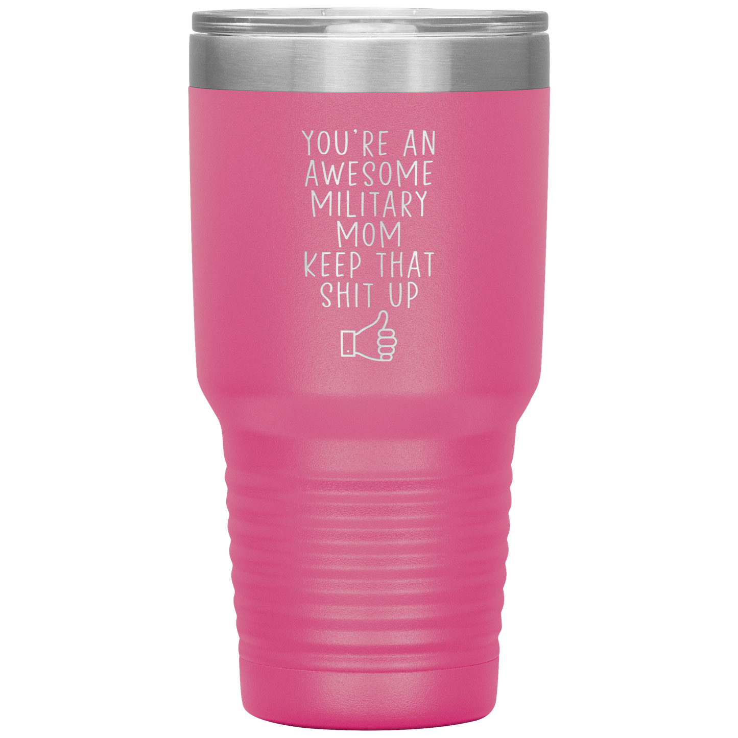 Military Mom Tumbler, Military Mom Gifts, Travel Coffee Mug, Birthday Gifts for Men and Women