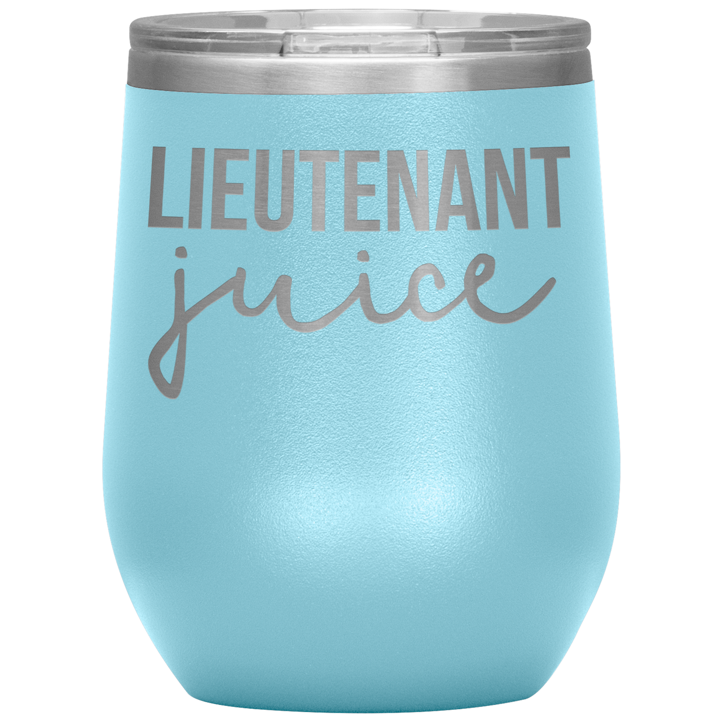 Lieutenant Wine Tumbler, Lieutenant Gifts, Travel Wine Cup, Birthday Gifts for Men and Women