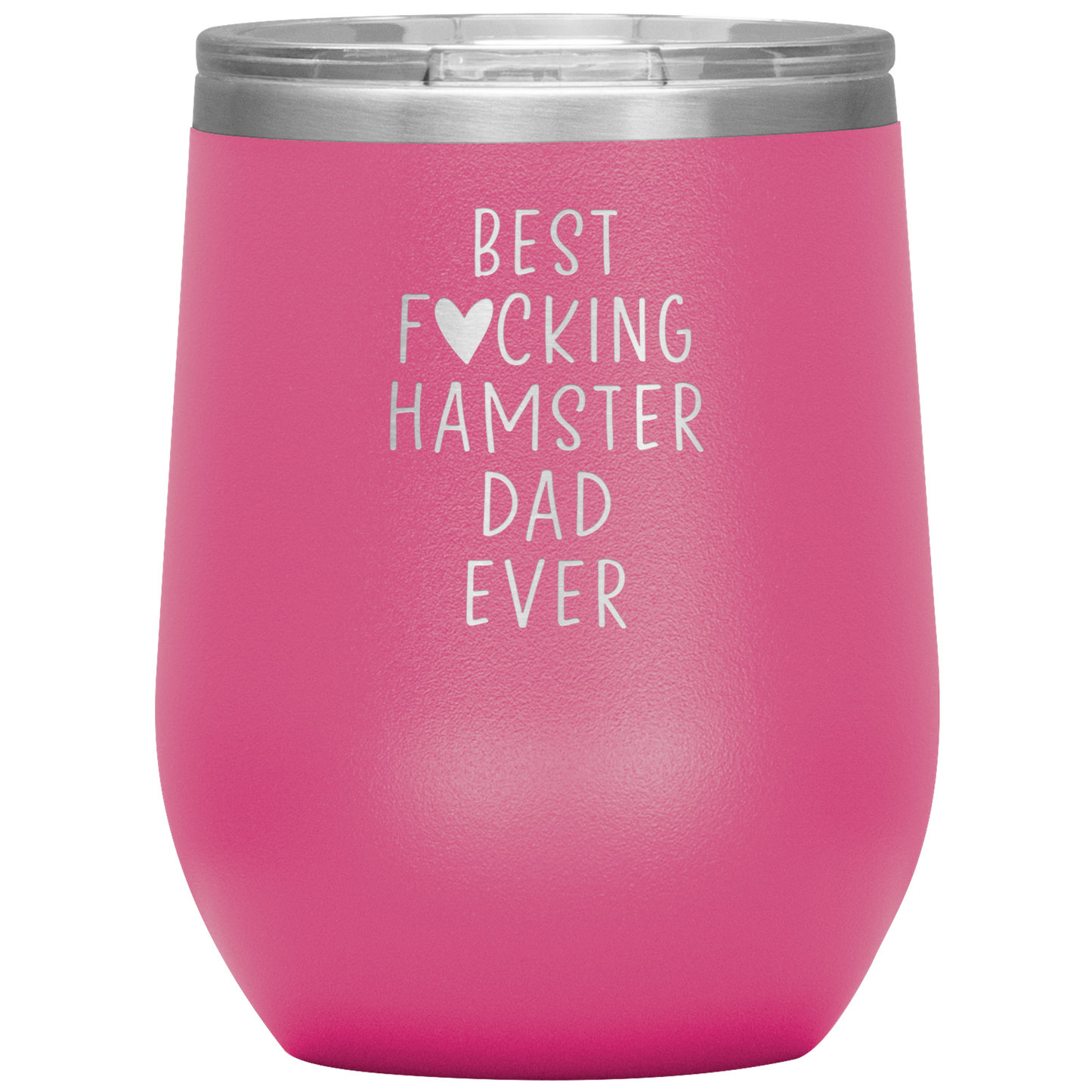 Hamster Dad Wine Tumbler, Hamster Dad Gifts, Travel Wine Cup, Birthday Gifts for Men and Women