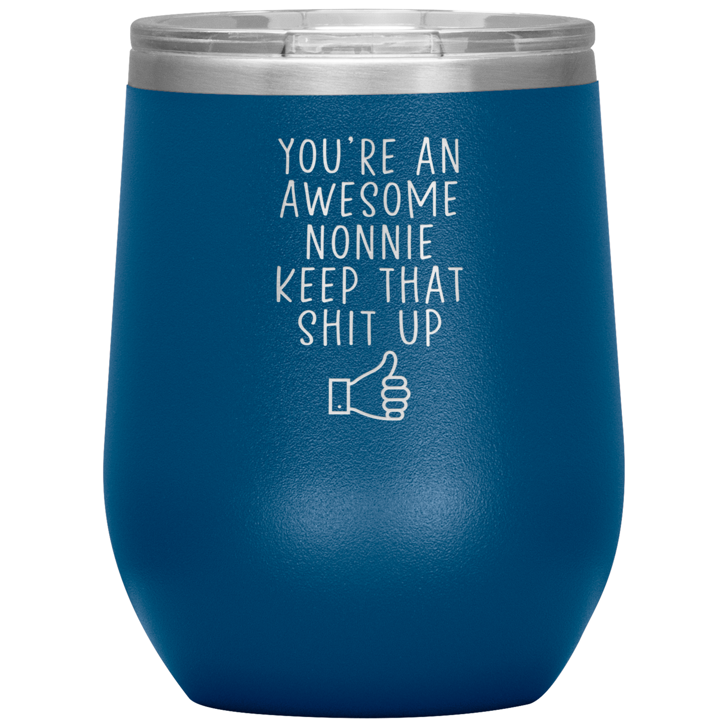 Nonnie Wine Tumbler, Nonnie Gifts, Travel Wine Cup, Birthday Gifts for Men and Women