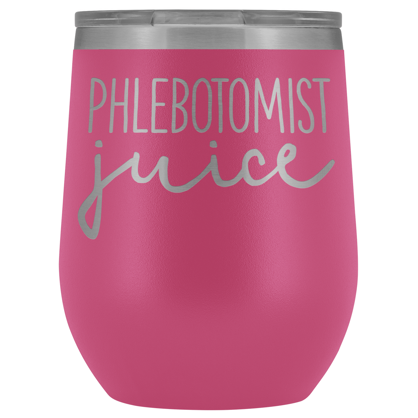 Phlebotomy Gifts, Phlebotomist Wine Tumbler, Phlebotomy Cup, Funny Birthday Gifts for Men and Women