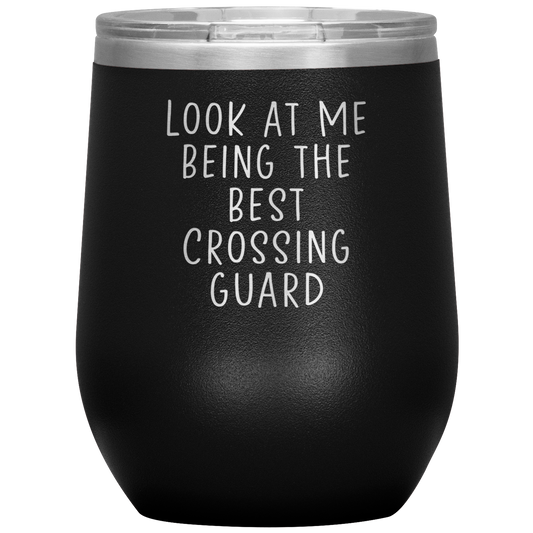 Crossing Guard Wine Tumbler, Crossing Guard Gifts, Travel Wine Cup, Birthday Gifts for Men and Women