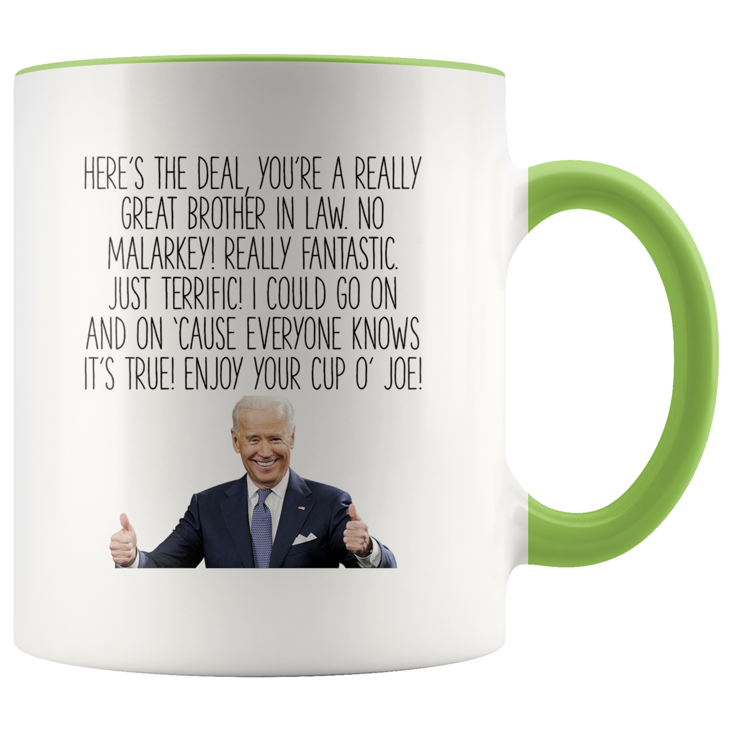 Brother in Law Joe Biden Gifts, Brother in Law Coffee Mug, Two Tone Accent Cup, Birthday Gift for Men and Women