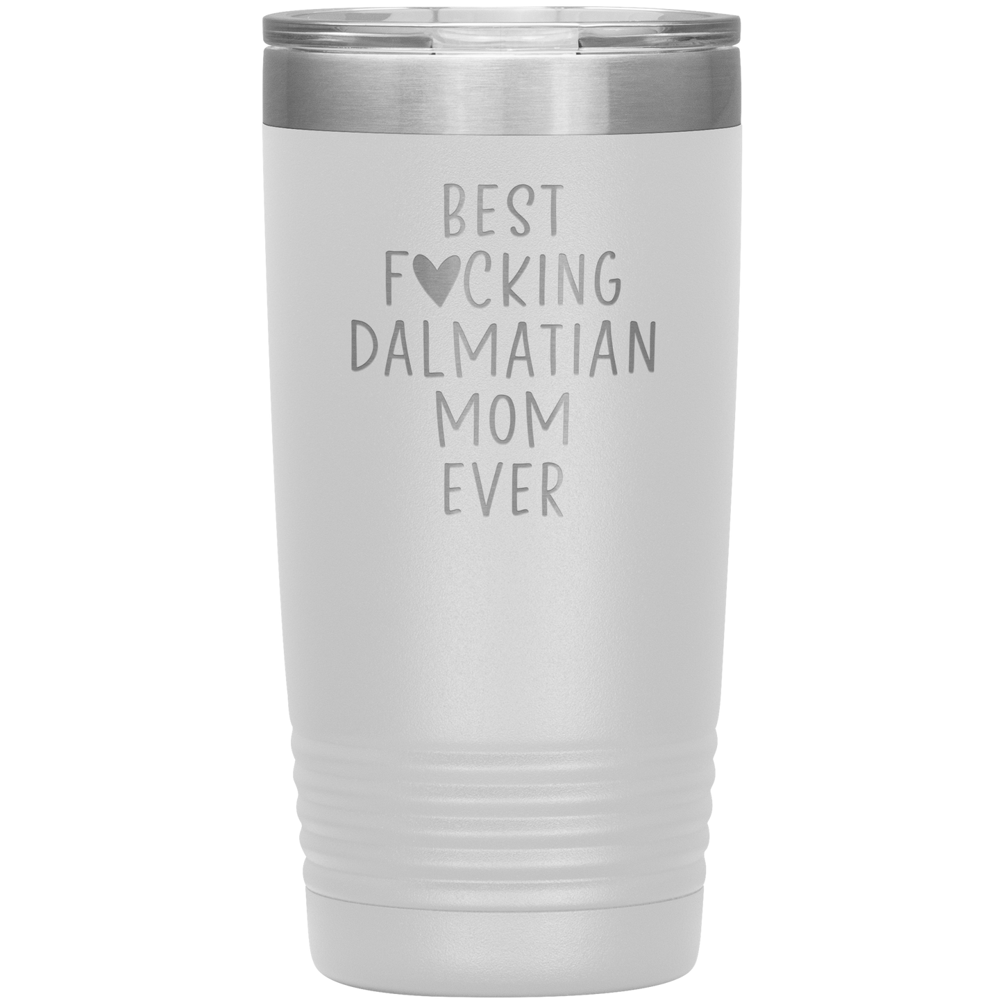 Dalmatian Mom Tumbler, Dalmatian Mom Gifts, Travel Coffee Mug, Birthday Gifts for Men and Women