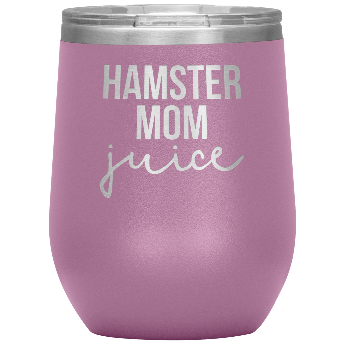 Hamster Mom Wine Tumbler, Hamster Mom Gifts, Travel Wine Cup, Birthday Gifts for Men and Women