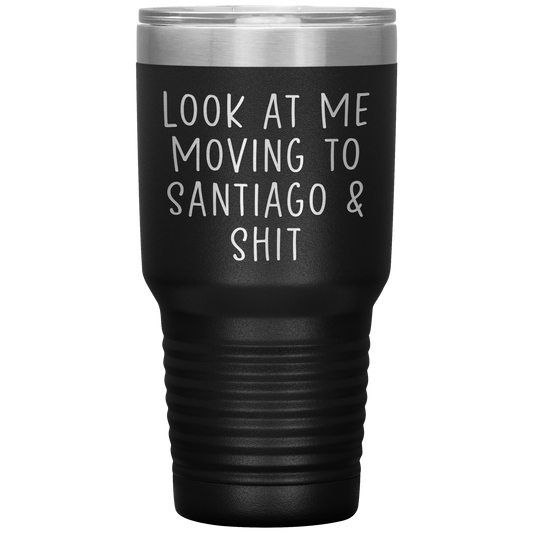 Moving to Santiago Chile Tumbler, Funny Travel Coffee Mug, Birthday Gifts for Men and Women