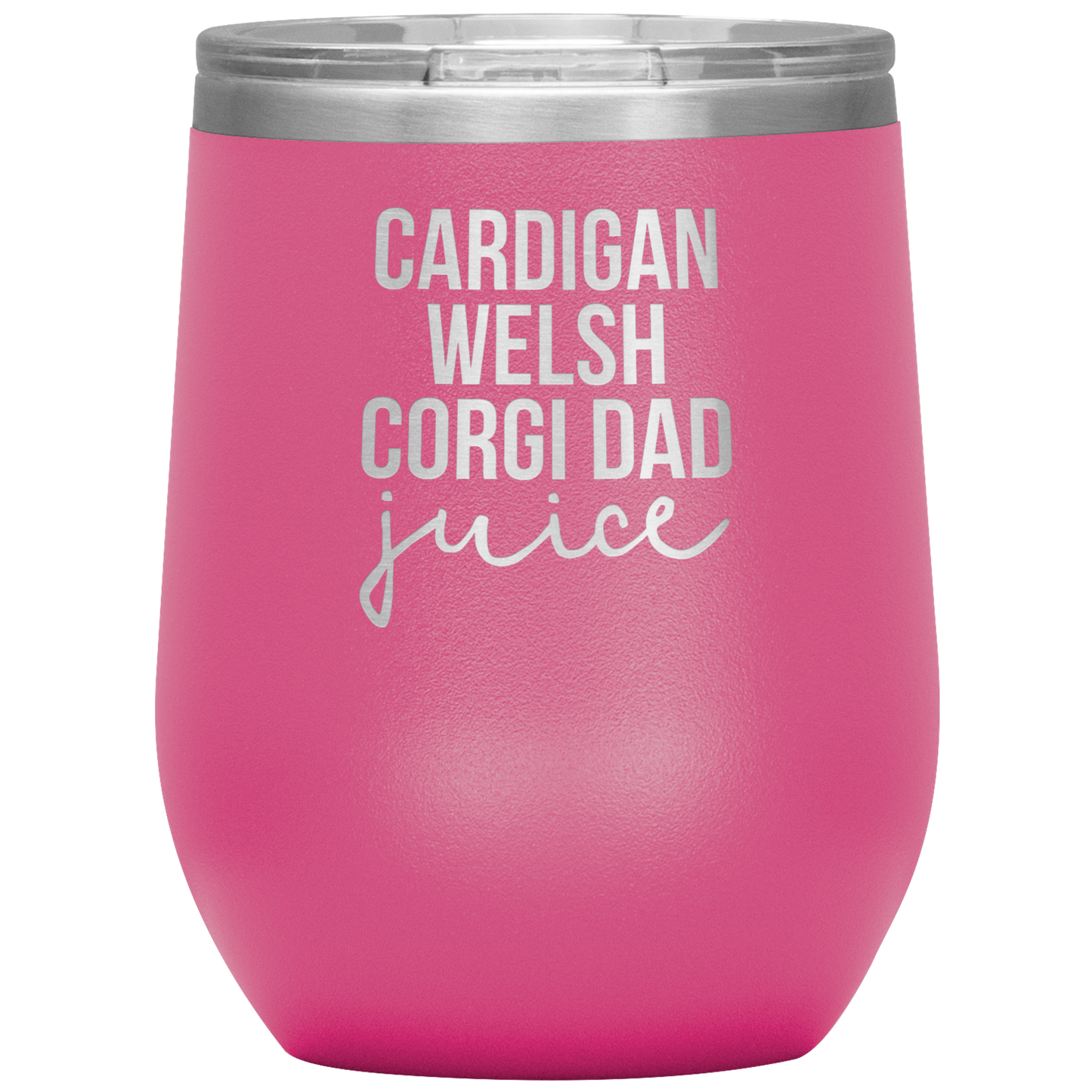 Cardigan Welsh Corgi Dad Wine Tumbler, Cardigan Welsh Corgi Dad Gifts, Travel Wine Cup, Birthday Gifts for Men and Women