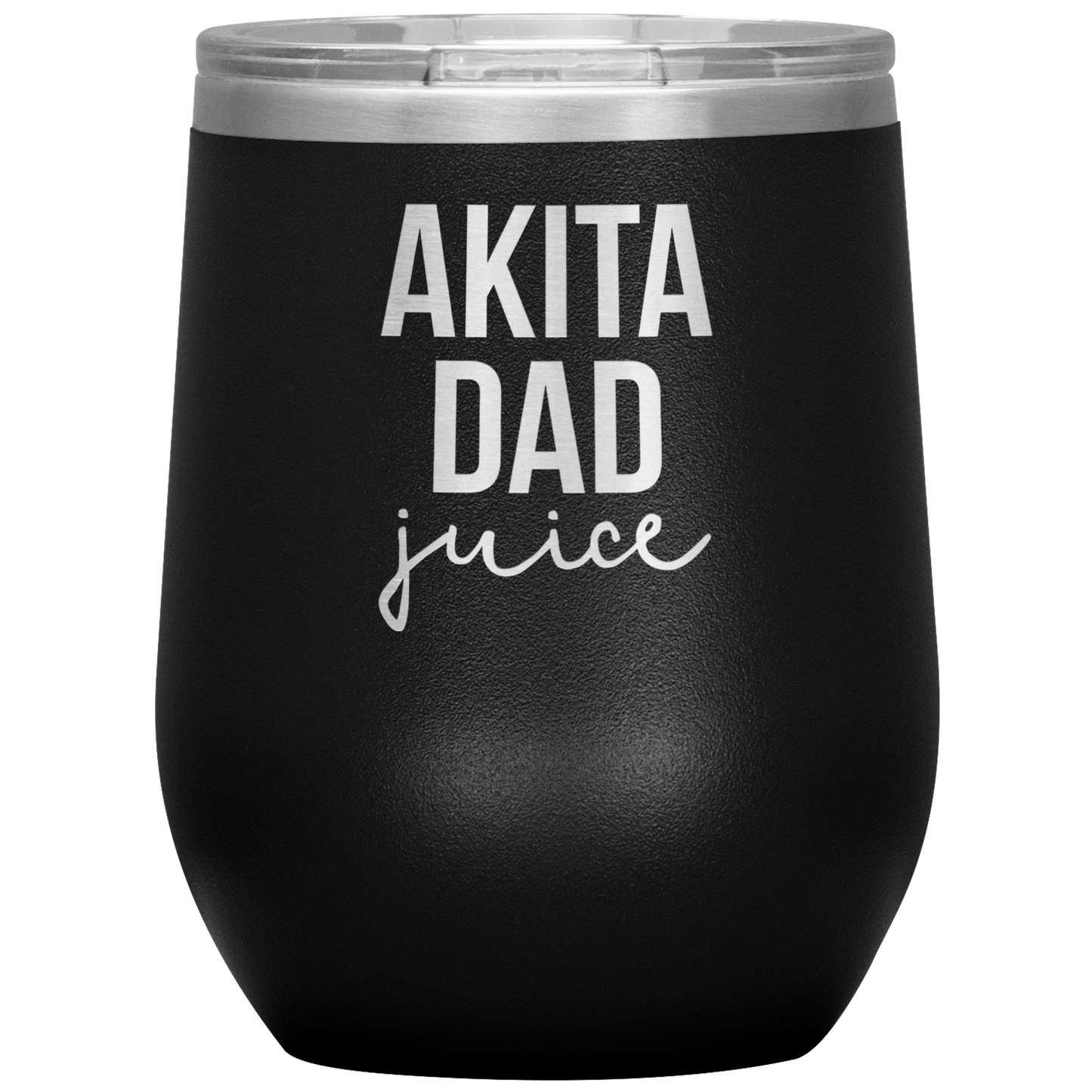 Akita Dad Wine Tumbler, Funny Travel Wine Cup, Birthday Gifts for Men and Women