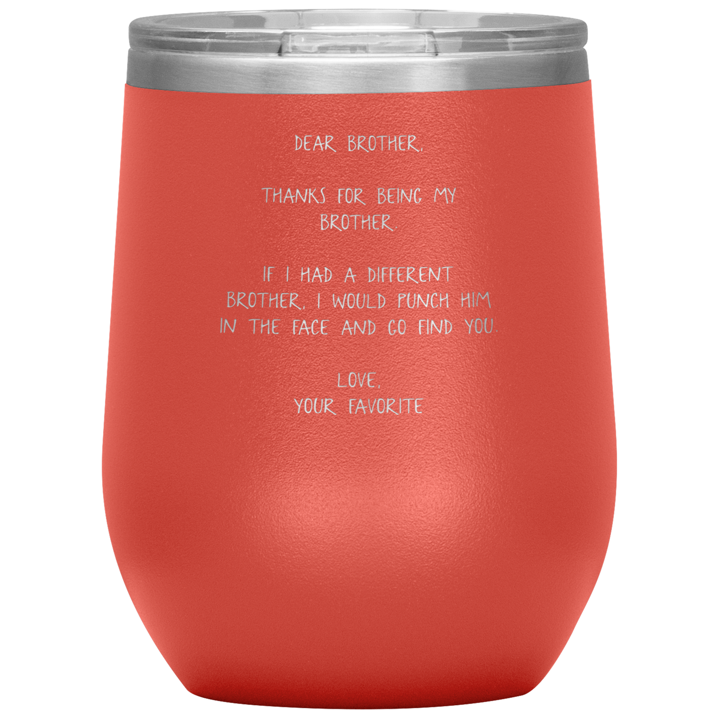 Brother Wine Tumbler, Funny Travel Wine Cup, Birthday Gifts for Men and Women